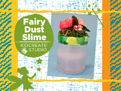 Fairy Dust Slime Workshop (4-10 Years)