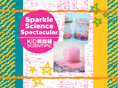 Sparkle Science Spectacular Mini-Camp (5-12 Years)